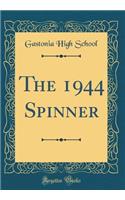 The 1944 Spinner (Classic Reprint)