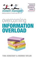 Instant Manager: Overcoming Information Overload