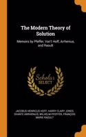 The Modern Theory of Solution