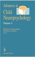 Advances in Child Neuropsychology