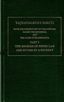 Yajnavalkya's Smriti: With the Commentary of Vijnanesvara, Called the Mitaksara & the Gloss of Balambhatta (Sacred Books of the Hindus Number 2)