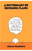 A Dictionary of Rhyming Slang