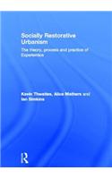 Socially Restorative Urbanism