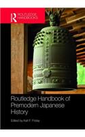 Routledge Handbook of Premodern Japanese History