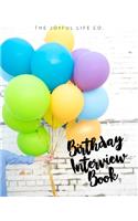 The Birthday Interview Book