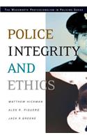 Police Integrity and Ethics