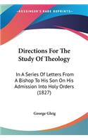 Directions For The Study Of Theology