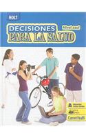 Decisions for Health: Student Edition, Spanish Level Blue 2009