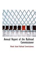 Annual Report of the Railroad Commissioner: (English)