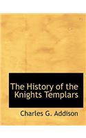 The History of the Knights Templars: The Temple Church, and the Temple
