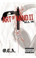 Art of Mind II: All In