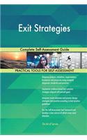 Exit Strategies Complete Self-Assessment Guide