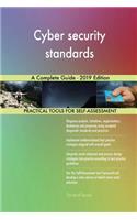 Cyber security standards A Complete Guide - 2019 Edition