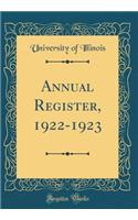 Annual Register, 1922-1923 (Classic Reprint)