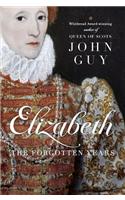 Elizabeth: The Forgotten Years