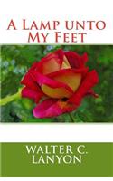 A Lamp Unto My Feet