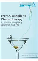 From Cocktails to Chemotherapy