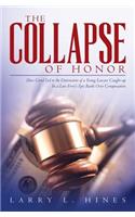 Collapse of Honor