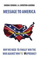 Message To America