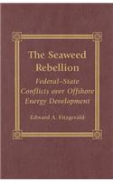 The Seaweed Rebellion