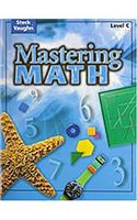 Steck-Vaughn Mastering Math: Student Edition Level C