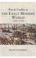 War and Conflict in the Early Modern World