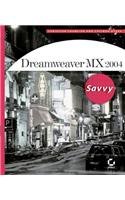 Dreamweaver MX 2004 Savvy