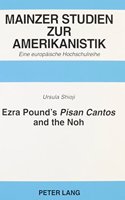 Ezra Pound's Pisan Cantos and the Noh