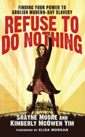 Refuse to Do Nothing