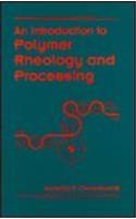 Introduction to Polymer Rheology and Processing