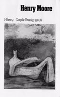 Henry Moore Complete Drawings 1916-86: Drawings 1950-76 v.4