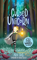 The Hunt for the Cursed Unicorn: (2 A Train of Dark Wonders Adventure)