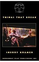 Things That Break