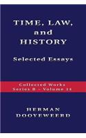 TIME, LAW, AND HISTORY - Selected Essays