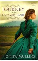 Journey to an Untamed Land