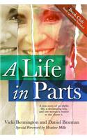 Life in Parts