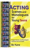 Acting Scenes And Monologues For Young Teens