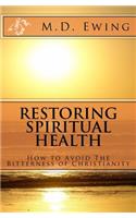 Restoring Spiritual Health