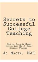 Secrets to Successful College Teaching