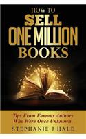 How to Sell One Million Books