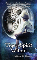 Tiger Spirit Within