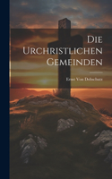 Urchristlichen Gemeinden