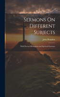 Sermons On Different Subjects