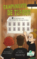 El Misterio de Los Campistas Desaparecidos (the Mystery of the Missing Campers)