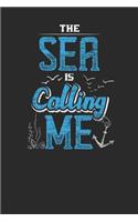 The Sea Is Calling Me