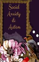 Social Anxiety and Autism Workbook