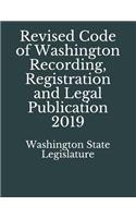 Revised Code of Washington Recording, Registration and Legal Publication 2019