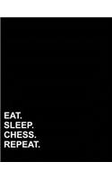 Eat Sleep Chess Repeat: Graph Paper Notebook: 1/4 Inch Squares, Blank Graphing Paper Without Borders