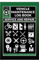 Vehicle Maintenance Log Book: Service and Repair Record Book for All Cars and Trucks 6x9 120 Pages Green Cover