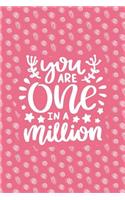 You Are One in a Million